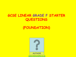 Grade F linear starters