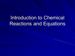 Introduction to Chemical Reactions and Equations