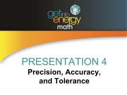 PowerPoint Presentation 4: Precision-Accuracy