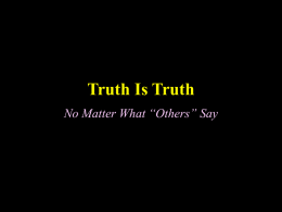 Truth Is Truth - The Good Teacher