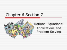 Rational Equations: Applications and Problem Solving