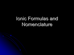 Ionic Formulas and Nomenclature