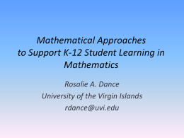 Mathematical Approaches that Support K-12