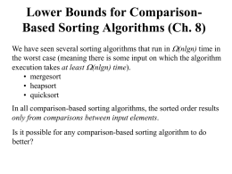 Sorting Algorithms (Ch. 6 - 8)