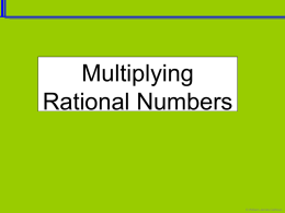 7.NS.2 Multiply rational numbers power point