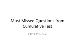 Most Missed Questions from Cumulative Test