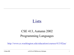 cse413-07-Lists - University of Washington