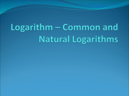 Logarithm – Common and Natural Logarithms