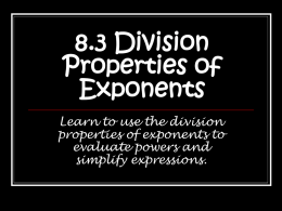 Division Properties of Exponents
