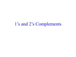 1`s complement method