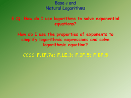 Base e and Natural Logarithms 10.5