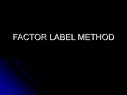 factor label method - Doral Academy Preparatory