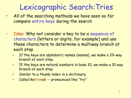 Lexicographic Search:Tries