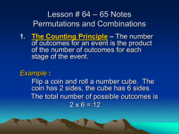 Lesson # 64 – 65 Notes Permutations and Combinations