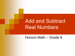 1-3 Add and Subtract Real Numbers