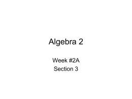 Week #2A – Section 3 GOAL: To review graphing