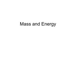 Mass and Energy - Beverley High School