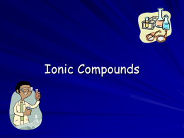 Ionic Compounds - SCH3U-CCVI