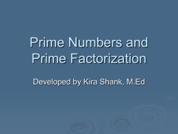 Prime Numbers and Prime Factorization