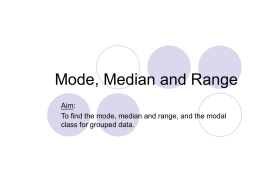 Mode, median and range