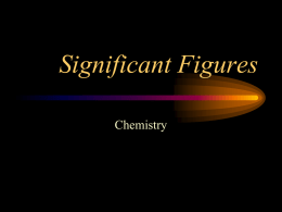 Significant Figures (sig figs)