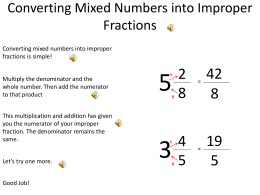 Converting Mixed Numbers into Improper Fractions