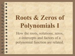 Zeros_Roots_Factors Polynonials