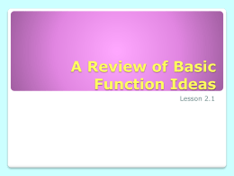 A Review of Basic Function Ideas
