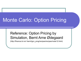Option Pricing by Simulation