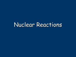 nuclear reactions: identification & balancing