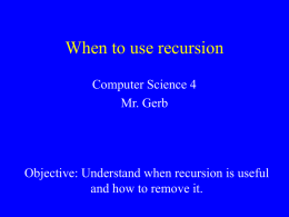 recursion when to use