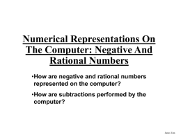 Representing negative and real numbers on the computer