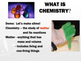 what is chemistry - Maria Regina High School