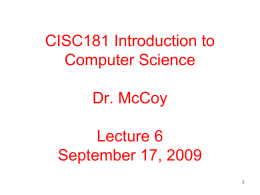 Power Point Slides for Lecture 6 - Computer & Information Sciences