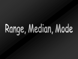 Range, Median & Mode