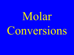 06-Molar Conversions_ etc