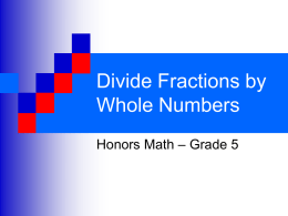 6-12a Divide Fractions by Whole Numbers