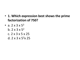 1. Which expression best shows the prime