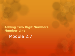 2.7 Adding Two Digit Numbers with a Number Line