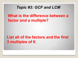More Fun with GCF and LCM