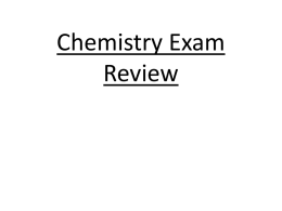 Exam Review - Chemistry(CHEMISTRY )modified