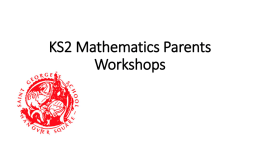 KS2 Mathematics Parents Workshops
