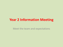 Year 2 Information Meeting