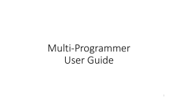 Multi-Programmer User Guide