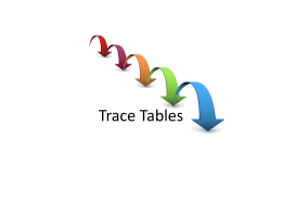Trace Tablesx
