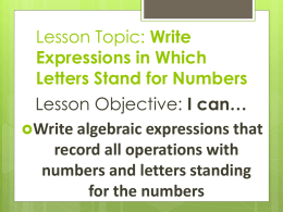 Write algebraic expressions that record all operations with numbers