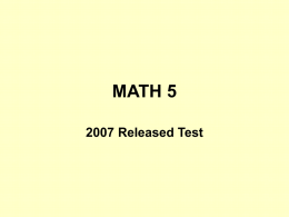 2007 Math 5 Released Test Powerpoint