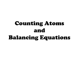 Counting Atoms and Balancing Equations