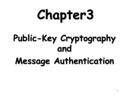 Public-key cryptography and message authentication