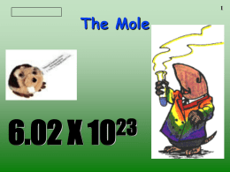 1 The Mole 6.02 X 10 23 2